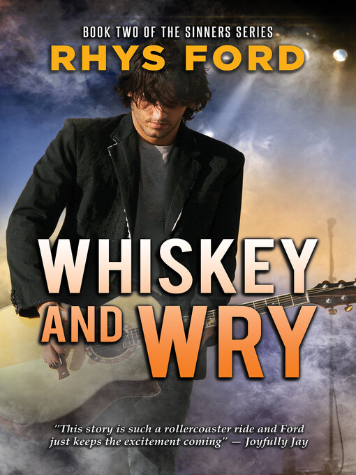 Title details for Whiskey and Wry by Rhys Ford - Available